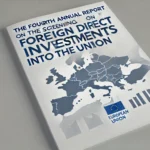 The Fourth Annual Report on the Screening of Foreign Direct Investments into the Union